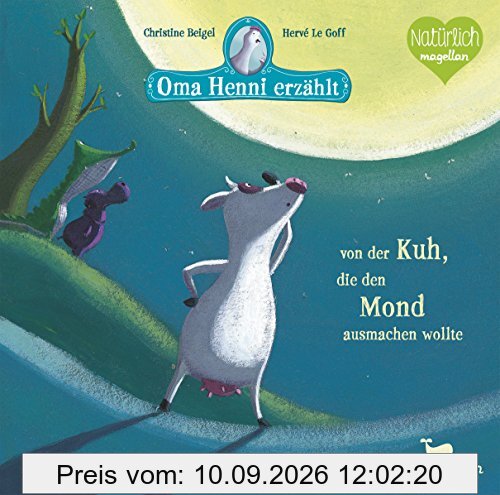 Oma Henni erzählt von der Kuh, die den Mond ausmachen wollte