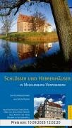 Schlösser und Herrenhäuser in Mecklenburg-Vorpommern