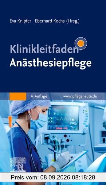 Klinikleitfaden Anästhesiepflege