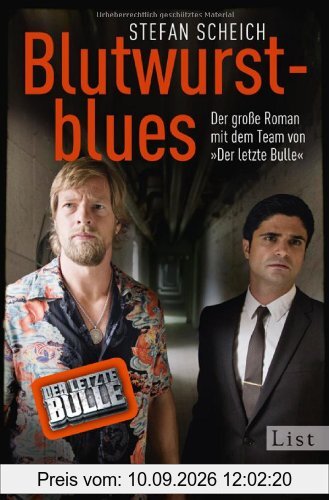 Blutwurstblues. Ein Mick-Brisgau-Krimi: Der große Roman mit dem Team von Der letzte Bulle