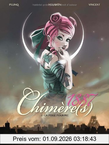 Chimère(s) 1887. Vol. 1. La perle pourpre