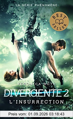 Divergente. Vol. 2. L'insurrection