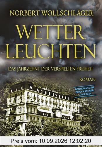 WETTERLEUCHTEN: Das Jahrzehnt der verspielten Freiheit