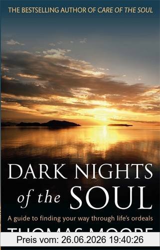 Thomas Moore Dark Nights Of The Soul