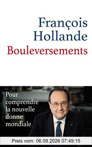 Bouleversements : pour comprendre la nouvelle donne mondiale