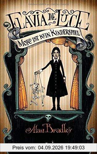 Flavia de Luce 2 - Mord ist kein Kinderspiel: Roman