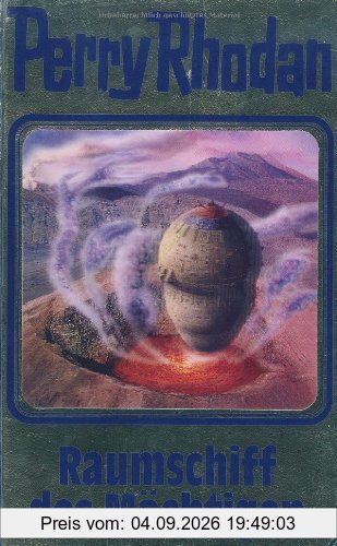 Raumschiff des Mächtigen. Perry Rhodan 104 (Perry Rhodan Silberband)