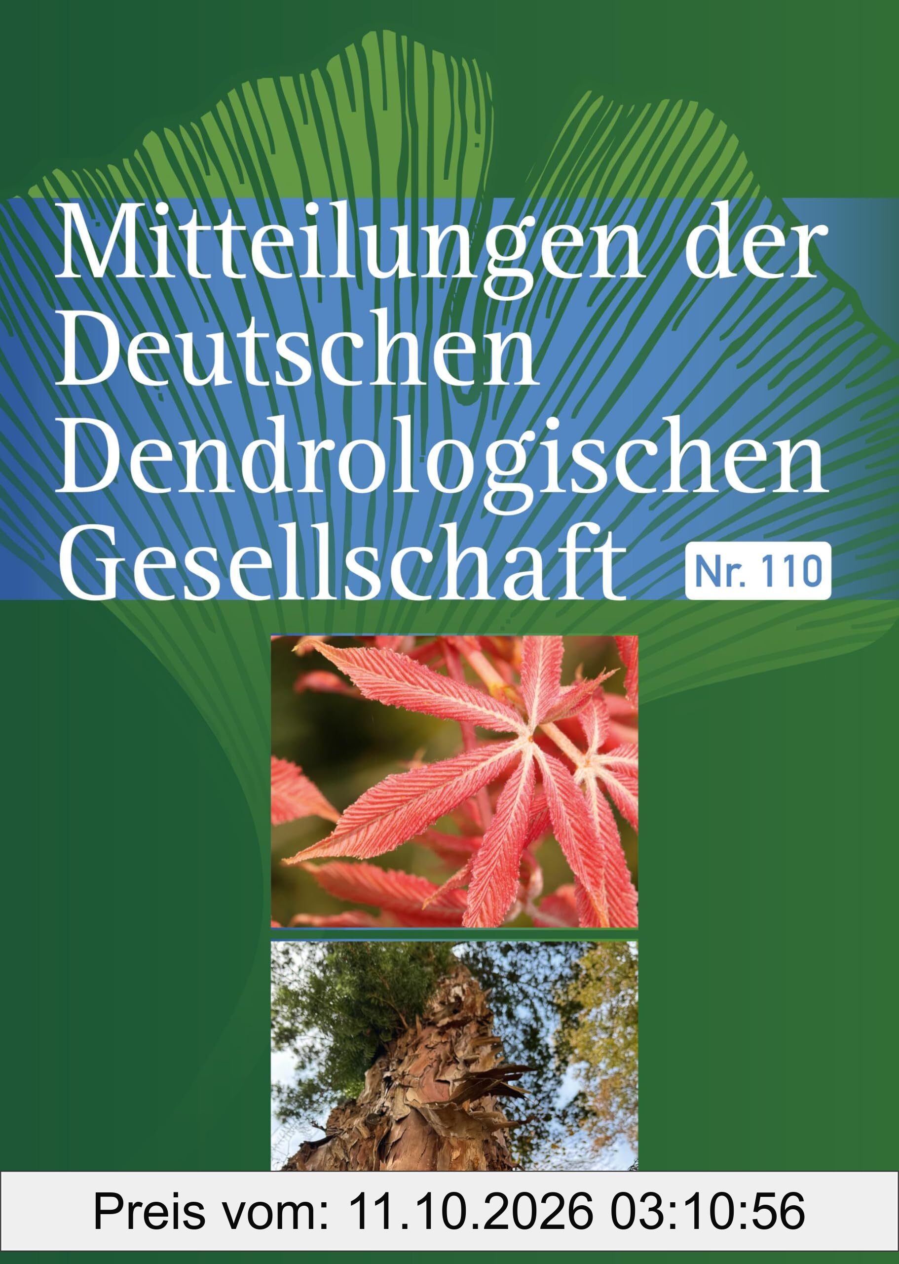 Mitteilungen der Deutschen Dendrologischen Gesellschaft: Nr. 110