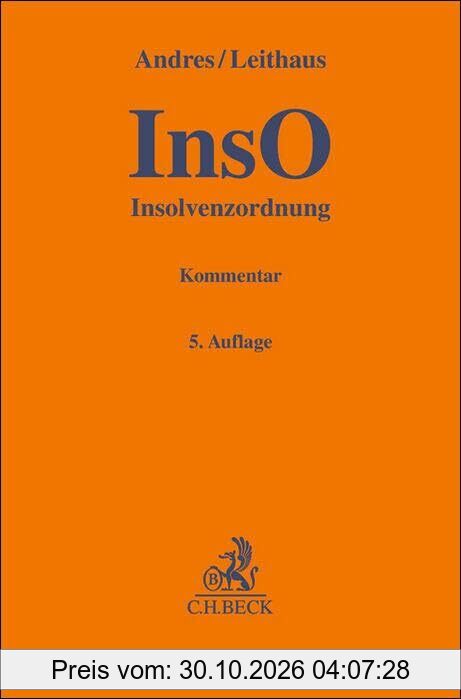 Insolvenzordnung (InsO): Kommentar (Gelbe Erläuterungsbücher)