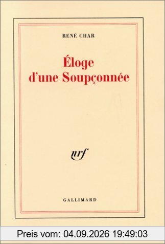 Eloge d'une soupçonnée