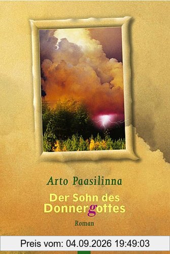 Der Sohn des Donnergottes: Roman