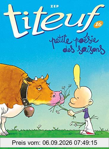 Titeuf. Vol. 16. Petite poésie des saisons