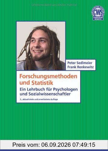 Forschungsmethoden und Statistik für Psychologen und Sozialwissenschaftler - Sozial, Erziehung (Pearson Studium - Psychologie)