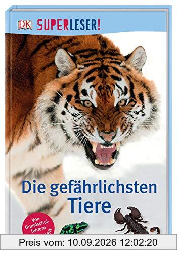 SUPERLESER! Die gefährlichsten Tiere: Sach-Geschichten für Leseprofis