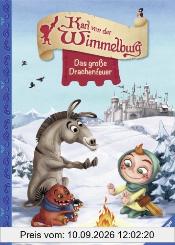 Karl von der Wimmelburg - Das große Drachenfeuer