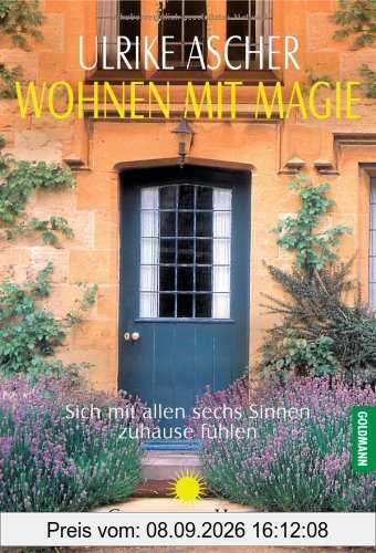 Wohnen mit Magie: Sich mit allen sechs Sinnen zuhause fühlen
