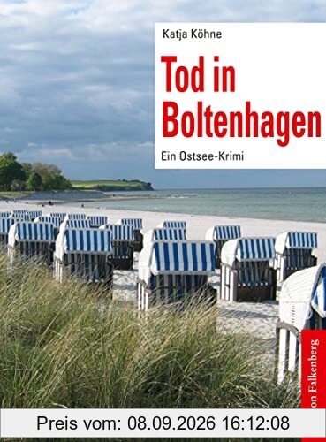 Tod in Boltenhagen: Ein Ostsee-Krimi
