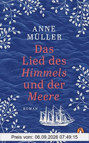 Das Lied des Himmels und der Meere: Roman