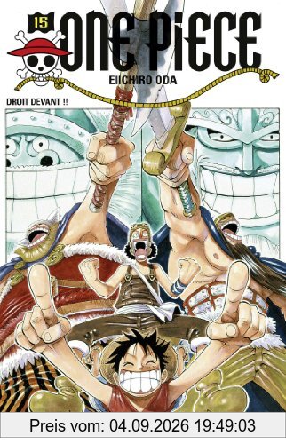 One Piece : édition originale. Vol. 15. Droit devant !!