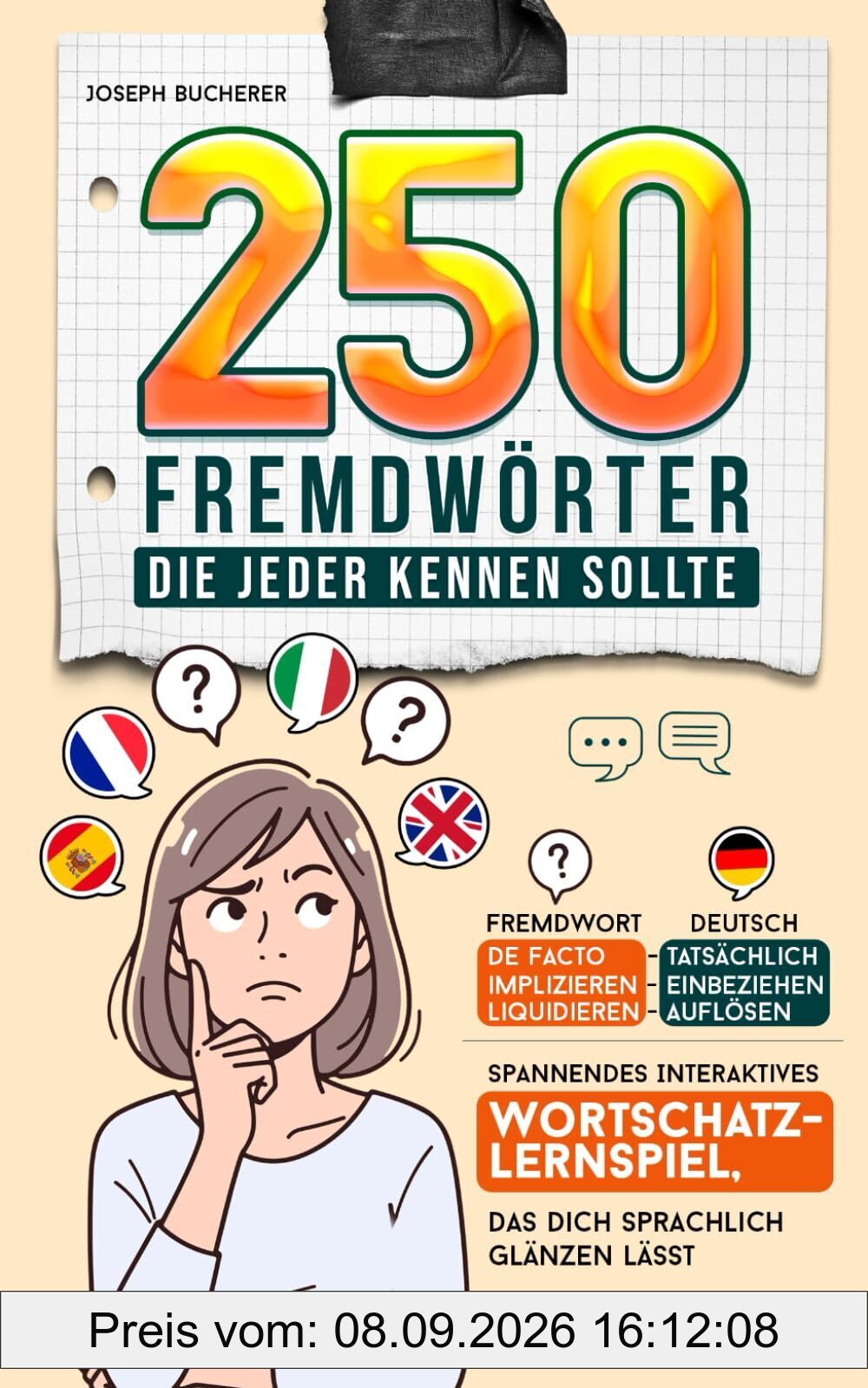 250 Fremdwörter, die jeder kennen sollte: Spannendes interaktives Wortschatz-Lernspiel, das dich sprachlich glänzen lässt
