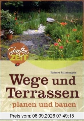 Wege und Terrassen planen und bauen