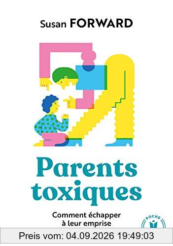 Parents toxiques : comment échapper à leur emprise