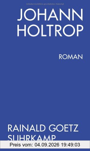 Johann Holtrop. Roman