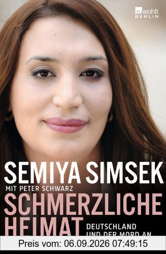 Schmerzliche Heimat: Deutschland und der Mord an meinem Vater