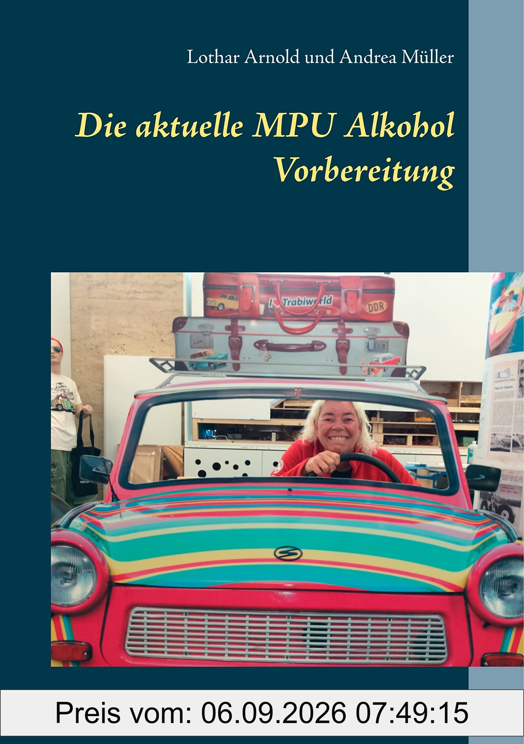 Die aktuelle MPU Alkohol Vorbereitung