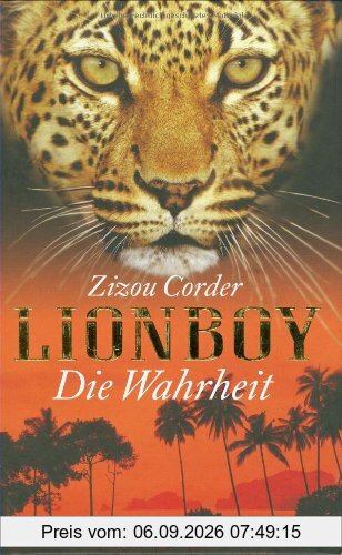 Lionboy. Die Wahrheit (Bd. 3)