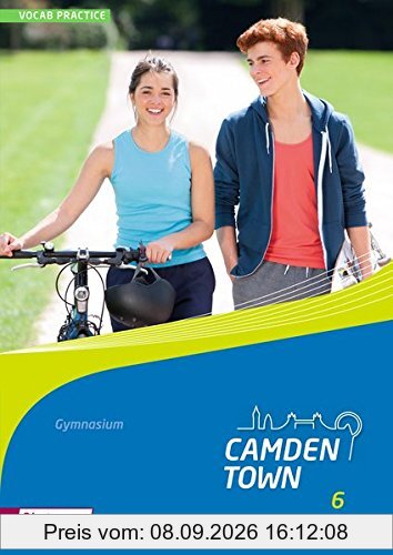 Camden Town - Allgemeine Ausgabe 2012 für Gymnasien: Vocab Practice 6