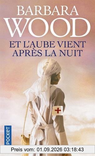 Et l'aube vient après la nuit