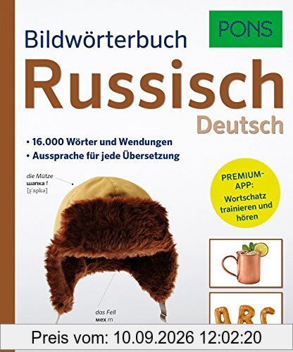 PONS Bildwörterbuch Russisch: Mit Premium-App: Wortschatz trainieren und hören