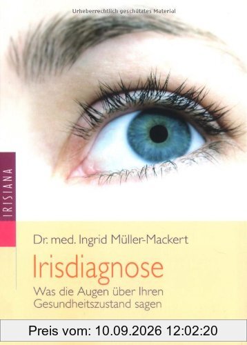 Irisdiagnose: Was die Augen über Ihren Gesundheitszustand sagen
