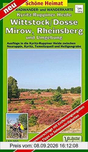 Schöne Heimat: Kyritz-Ruppiner Heide, Wittstock/Dosse, Mirow, Rheinsberg und Umgebung: Ausflüge in die Kyritz-Ruppiner Heide zwischen Neuruppin, Kyritz, Temnitzquell und Heiligengrabe
