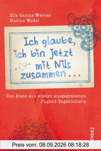Ich glaube, ich bin jetzt mit Nils zusammen: Das Beste aus wieder ausgegrabenen Jugend-Tagebüchern