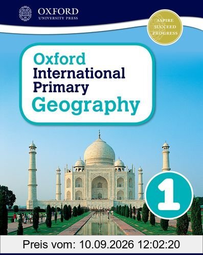Oxford International Primary Geography: Student Book 1student Book 1