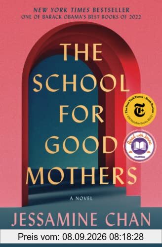 The School for Good Mothers: A Novel