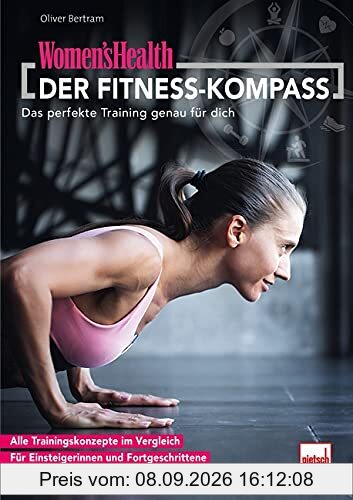 WOMEN'S HEALTH DER FITNESS-KOMPASS: Das perfekte Training genau für dich