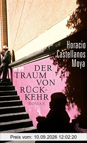 Der Traum von Rückkehr: Roman (Literatur (international))