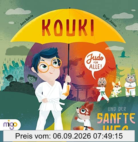 Kouki und der sanfte Weg: Judo für alle