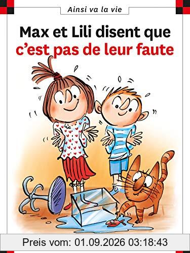 Max et Lili disent que c’est pas de leur faute