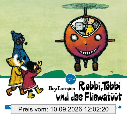 Robbi, Tobbi und das Fliewatüüt - Teil 2: Vom Nordpol bis Loch Ness: 2 CDs