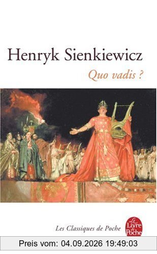 Quo vadis ? : roman des temps néroniens