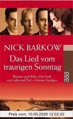 Das Lied vom traurigen Sonntag. 'Ein Lied von Liebe und Tod - Gloomy Sunday'.