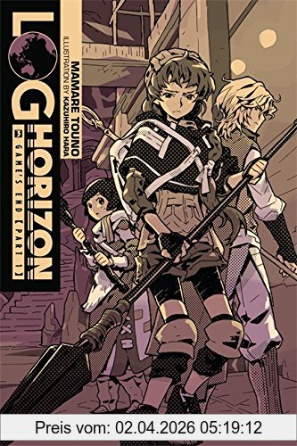 Mamare Touno Log Horizon, Vol. 3, Game's End, Part 1