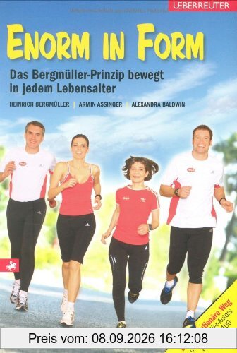 Enorm in Form: Das Bergmüller-Prinzip bewegt in jedem Lebensalter