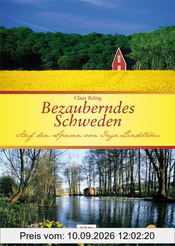 Bezauberndes Schweden. Auf den Spuren von Inga Lindström