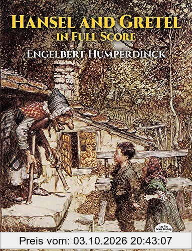Engelbert Humperdinck Hansel And Gretel Opera (Dover Vocal Scores)