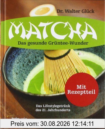 Matcha: Das gesunde Grüntee-Wunder
